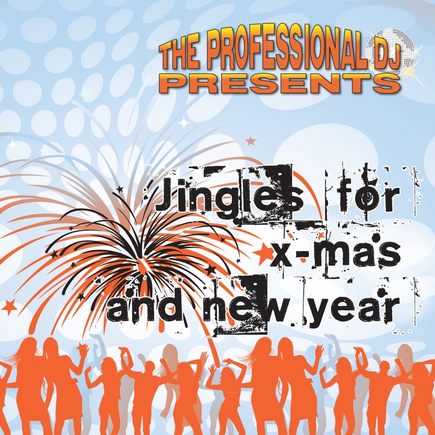 The Professional DJ - Freaky Happy New Year (Shout a Cappella)